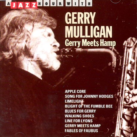 GERRY MEETS HAMP [A JAZZ HOUR WITH]