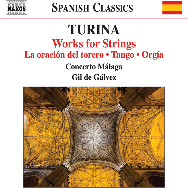 WORKS FOR STRINGS/ CONCERTO MALAGA, GIL DE GALVEZ [투리나: 현악 오케스트라를 위한 작품집 - 말라가 콘체르토, 길 데 갈베즈]