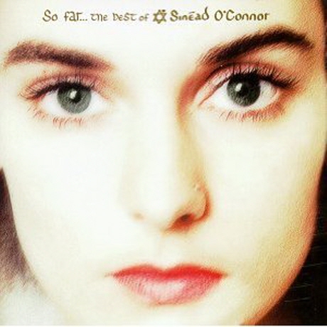 SO FAR... THE BEST OF SINEAD O`CONNOR [USA]