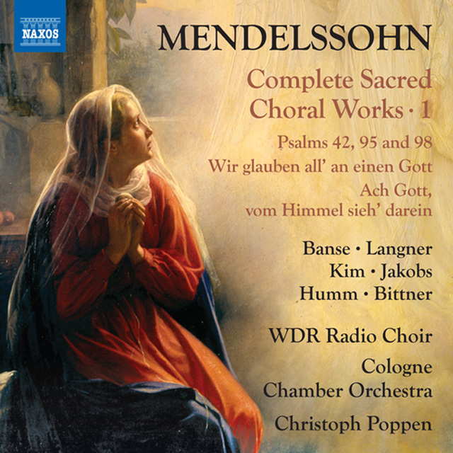 COMPLETE SACRED CHORAL WORKS 1 [멘델스존: 성가곡집 1집]