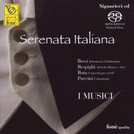 SERENATA ITALIANA: BOSSI, RESPIGHI, ROTA, PUCCINI [SACD HYBRID]