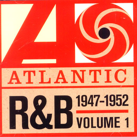 ATLANTIC R&B 1947-1974 VOL.1 1947-1952 [THE PLATINUM COLLECTION]