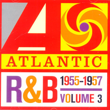 ATLANTIC R&B 1947-1974 VOL.3 1955-1957 [THE PLATINUM COLLECTION]