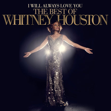 I WILL ALWAYS LOVE YOU: THE BEST OF WHITNEY HOUSTON [딜럭스반]