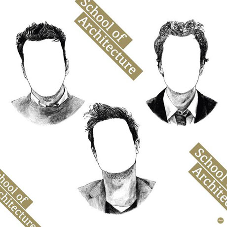 SCHOOL OF ARCHITECTURE