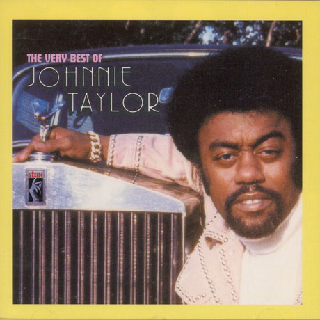 THE VERY BEST OF JOHNNIE TAYLOR