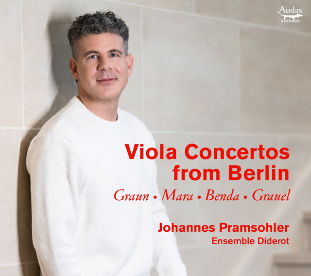 VIOLA CONCERTOS FROM BERLIN [요하네스 프람졸러: 베를린의 비올라 협주곡]