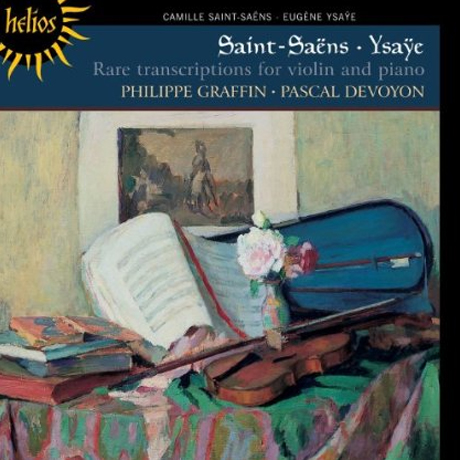 RARE TRANSCRIPTIONS FOR VIOLIN AND PIANO/ PHILIPPE GRAFFIN, PASCAL DEVOYON [HELIOS]