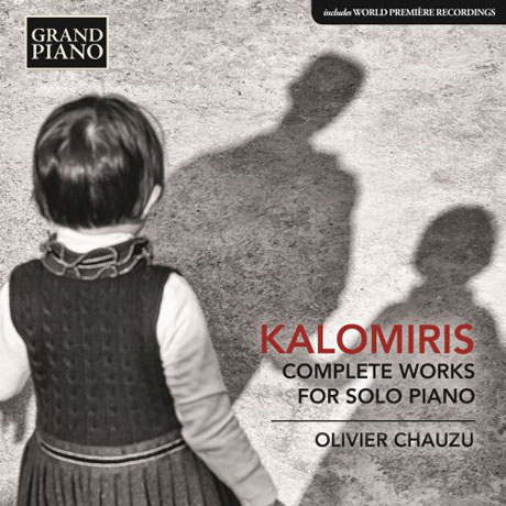 COMPLETE WORKS FOR SOLO PIANO/ OLIVIER CHAUZU [칼로미리스: 세 개의 발라드, 두 개의 광시곡, 다섯 개의 전주곡 외 - 올리비에 쇼쥐]