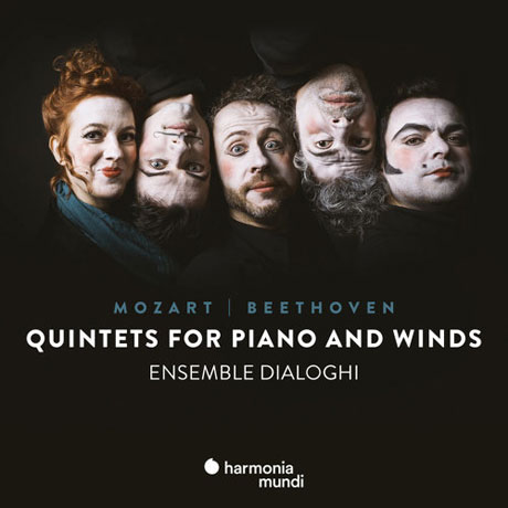 QUINTETS FOR PIANO AND WINDS/ ENSEMBLE DIALOGHI [모차르트 & 베토벤: 피아노와 관악기를 위한 5중주 - 앙상블 디알로기]
