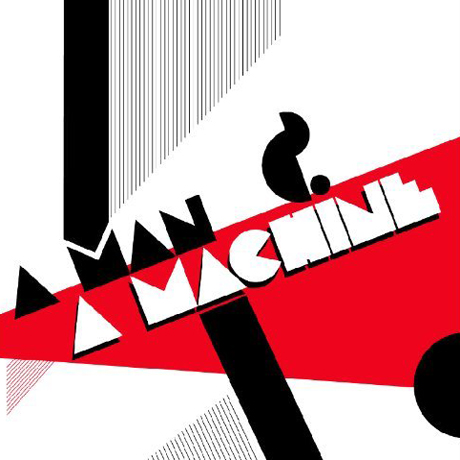 A MAN AND A MACHINE