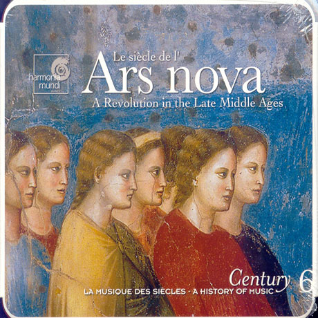 THE CENTURY OF ARS NOVA