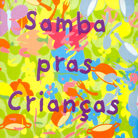 SAMBA PRAS CRIANGOS