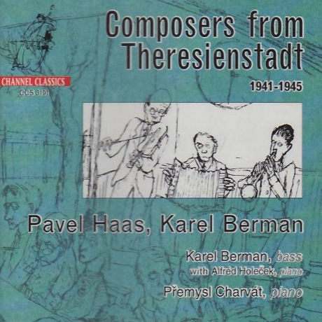 COMPOSERS FROM THERESIENSTADT 1941-1945/ KAREL BERMAN