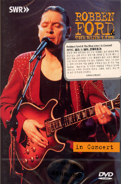 로벤 포드 & 더 블루 라인: 1993 독일라이브 [ROBBEN FORD & THE BLUE LINE IN CONCERT]