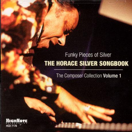 FUNKY PIECES OF SILVER THE HORACE SILVER SONGBOOK