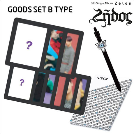 SET B TYPE: VIXX ZELOS GOODS