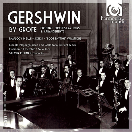 GERSHWIN BY GROFE: SYMPHONIC JAZZ/ LINCOLN MAYORGA