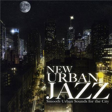 NEW URBAN JAZZ