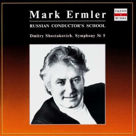 SYMPHONY NO.5/ MARK ERMLER [TALENTS OF RUSSIA]
