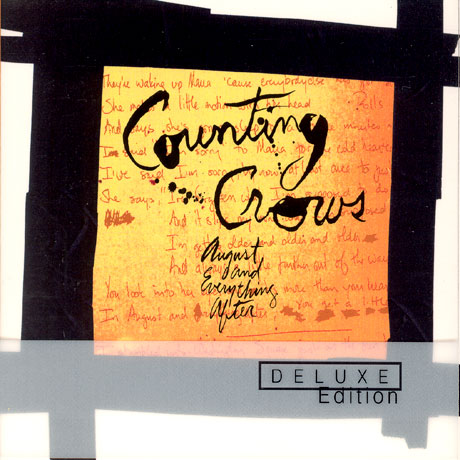 AUGUST AND EVERYTHING AFTER [DELUXE EDITION]