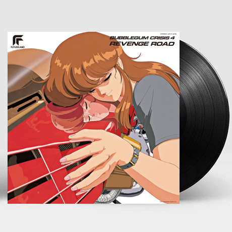 BUBBLEGUM CRISIS 4: REVENGE ROAD [버블검 크라이시스 4: 리벤지 로드] [180G LP]