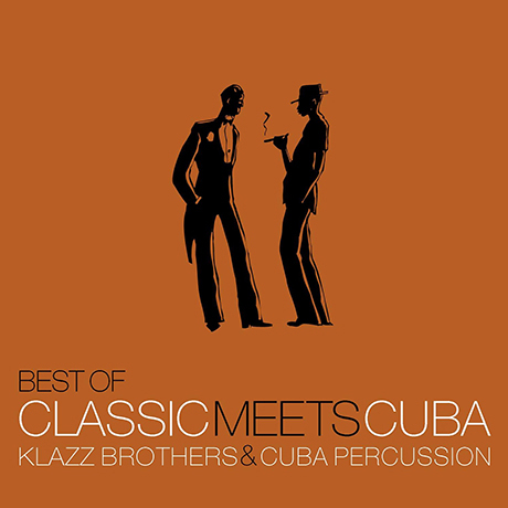 BEST OF CLASSIC MEETS CUBA