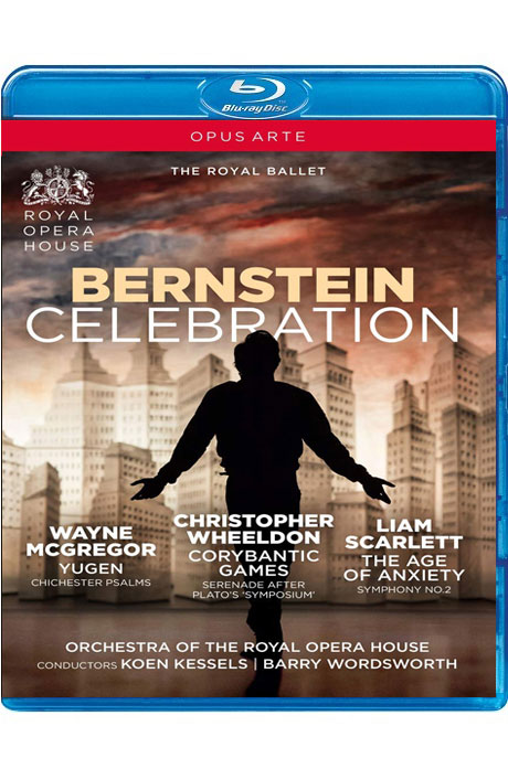 BERNSTEIN CELEBRATION/ THE ROYAL BALLET [번스타인 셀러브레이션: 2018 로열발레 실황]