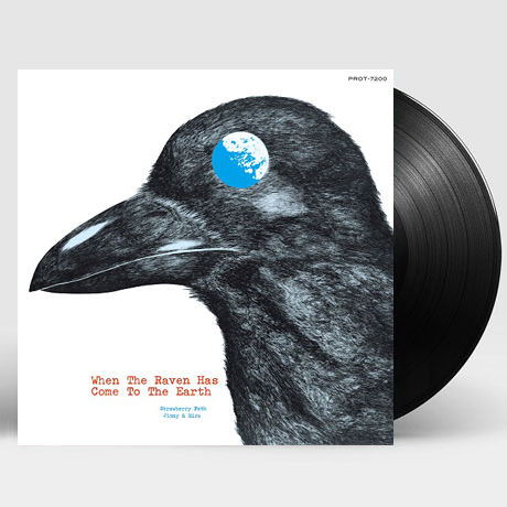 WHEN THE RAVEN HAS COME TO THE EARTH [LP]