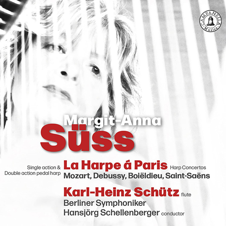 LA HARPE A PARIS/ MARGIT-ANNA SUSS, HANSJORG SCHELLENBERGER [파리에서의 하프를 위한 협주곡 - 마르기트 안나 쥐스]