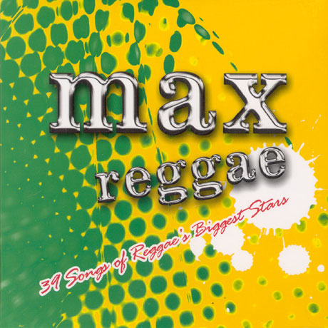 MAX REGGAE