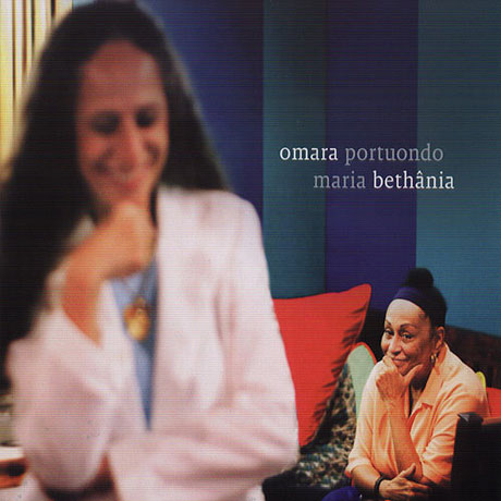 OMARA PORTUONDO E MARIA BETHANIA