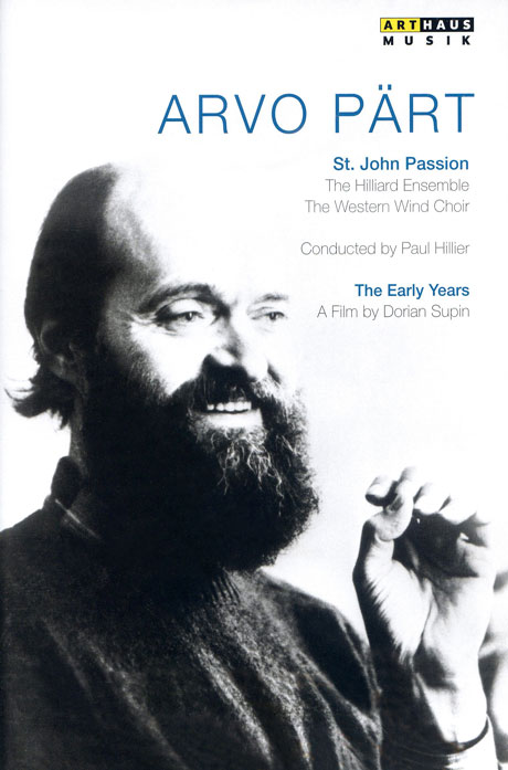 ST. JOHN PASSION & THE EARLY YEARS/ PAUL HILLIER [패르트: 요한수난곡 & 포트레이트 다큐멘터리]