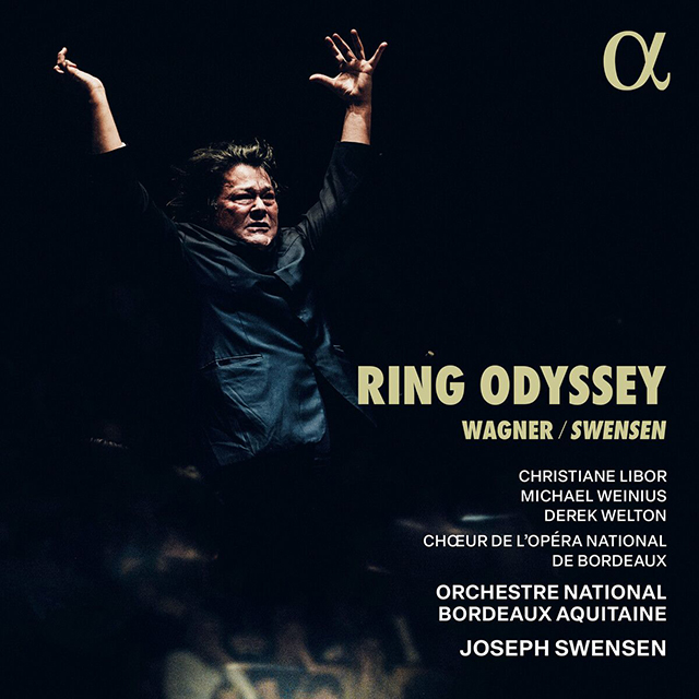 RING ODYSSEY/ JOSEPH SWENSEN [바그너: 링 오디세이 - 조지프 스웬슨]