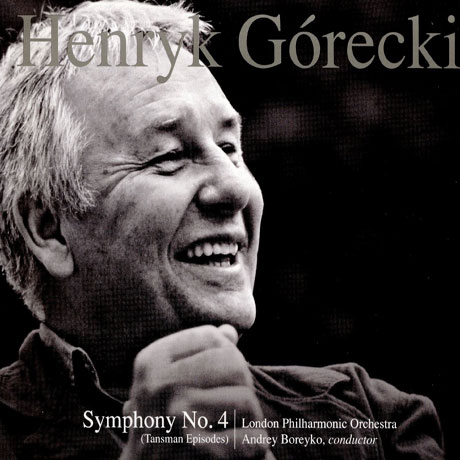 SYMPHONY NO.4 `TANSMAN EPISODES`/ ANDREY BOREYKO [고레츠키: 교향곡 4번]