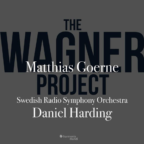 THE WAGNER PROJECT/ DANIEL HARDING [마티아스 괴르네: 바그너 프로젝트]