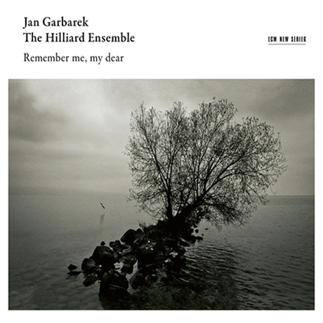 REMEMBER ME, MY DEAR [얀 가바렉 & 힐리어드 앙상블: 나를 기억해주오, 내 사랑]
