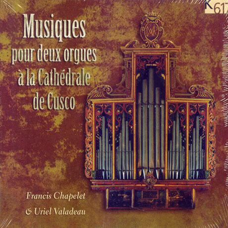 MUSIQUES POUR DEUX ORGUES/ FRANCIS CHAPELET/ URIEL VALADEAU