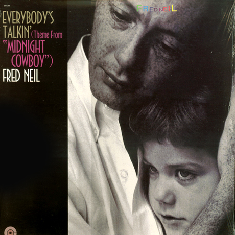 EVERYBODY`S TALKIN` [LP]