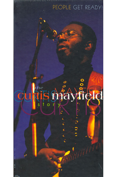 PEOPLE GET READY: THE CURTIS MAYFIELD STORY [BOXSET]