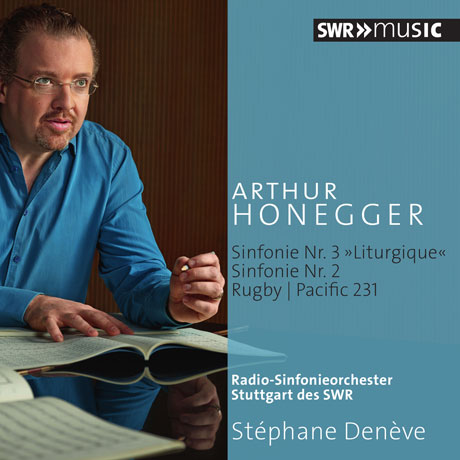 SYMPHONY NO.3, 2 & RUGBY, PACIFIC 231/ STEPHANE DENEVE [오네게르: 교향곡 2, 3번 외]