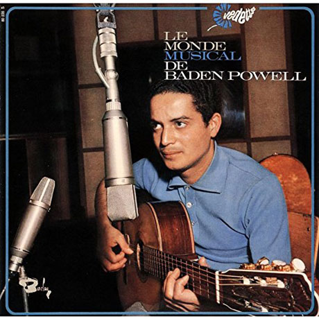 LE MONDE MUSICAL DE BADEN POWELL VOL.1