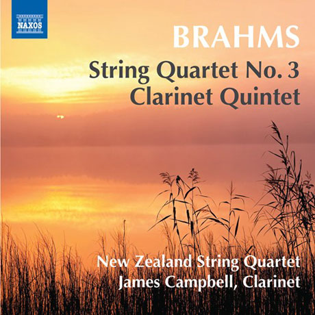STRING QUARTET NO.3 & CLARINE QUINTET/ NEW ZEALAND STRING QUARTET, JAMES CAMPBELL [브람스: 현악사중주 3번 & 클라리넷 5중주]