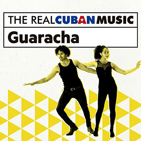THE REAL CUBAN MUSIC: GUARACHA [쿠반 댄스: 과라차]