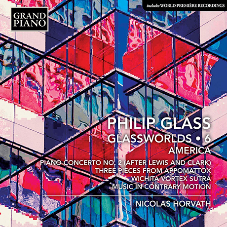 GLASSWORLDS 6: AMERICA/ NICOLAS HORVATH [글래스: 피아노 작품 6집 - 니콜라 오르바트]