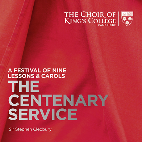 THE CENTENARY SERVICE/ STEPHEN CLEOBURY [SACD HYBRID] [100년간의 예배: 2019년 나인 레슨과 캐롤 페스티벌 - 캠브리지 킹스 칼리지 합창단] [딜럭스반]