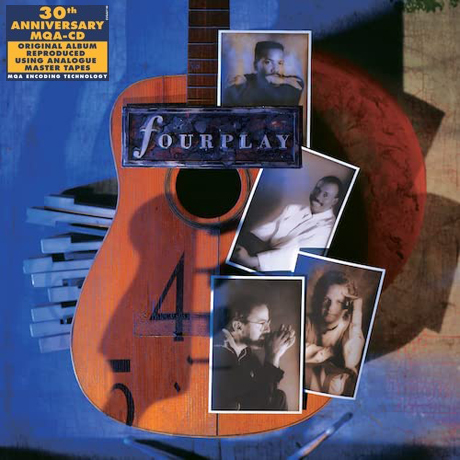 FOURPLAY [30TH ANNIVERSARY] [MQA-CD]