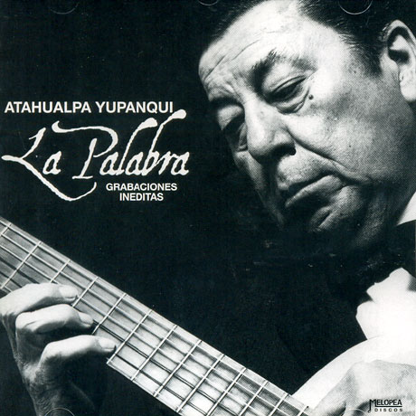 LA PALABRA: GRABACIONES INEDITAS