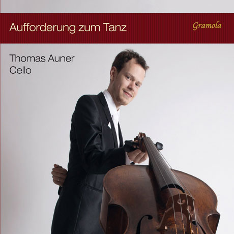 AUFFORDERUNG ZUM TANZ/ THOMAS AUNER [베버, 피아졸라, 차이코프스키 외: 춤곡 첼로 작품집]