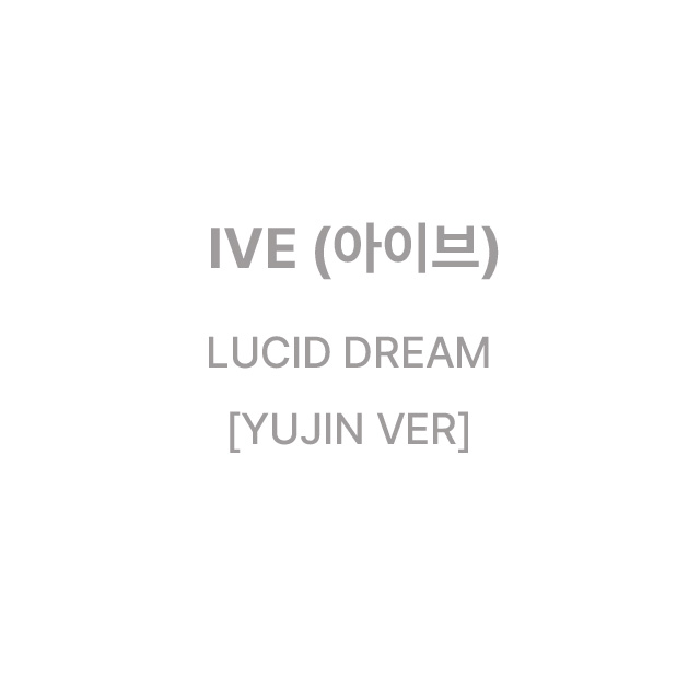 LUCID DREAM [YUJIN VER]